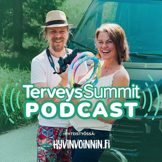 TerveysSummit podcast on julkaistu!